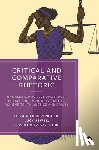 Berenguer, Elizabeth (Stetson University College of Law), Jewel, Lucy (University of Tennessee College of Law), A. McMurtry-Chubb, Teri (The University of Illinois Chicago - Critical and Comparative Rhetoric