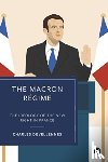 Devellennes, Charles (University of Kent) - The Macron Regime
