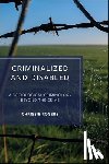 Rogers, Chrissie (University of Kent) - Criminalized and Disabled