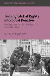 Twum-Danso Imoh, Afua (University of Bristol) - Turning Global Rights into Local Realities