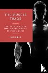 Gibbs, Nick (Leeds Trinity University) - The Muscle Trade