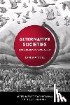 Martell, Luke (University of Sussex) - Alternative Societies