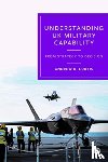 R. Curtis, Andrew (Independent Defence and Security Researcher) - Understanding UK Military Capability