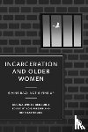 Benedict, Regina - Incarceration and Older Women