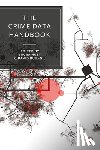 Brunton-Smith, Ian - The Crime Data Handbook