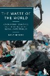 Gregson, Nicky (Durham University - The Waste of the World