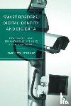 Korkmaz, Emre Eren (University of Oxford) - Smart Borders, Digital Identity and Big Data
