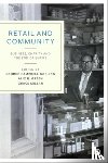  - Retail and Community