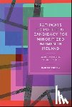Cullen, Pauline (Maynooth University) - Pathways to Political Candidacy for Minoritized Women in Ireland