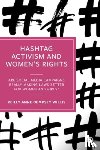 Willis, Reilly Anne Dempsey (University of Suffolk) - Hashtag Activism and Women’s Rights