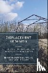  - Displacement Urbanism