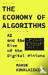 Kowalkiewicz, Marek (Queensland University of Technology) - The Economy of Algorithms