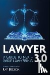 Brescia, Ray (Albany Law School) - Lawyer 3.0