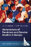 Bristow, Jennie - Generations of Feminism and Gender Studies in Europe