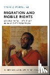 Perolini, Marco (Centre for the Study of Global Media and Democracy at Goldsmiths College) - Migration and Mobile Rights