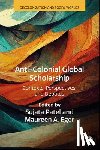  - Anti-Colonial Global Scholarship
