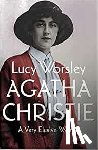 Worsley, Lucy - Agatha Christie - an Elusive Woman
