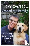 Campbell, Nicky - One of the Family