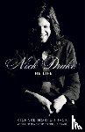 Jack, Richard Morton - Nick Drake: The Life