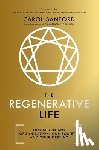Sanford, Carol - The Regenerative Life