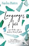 Bates, Sasha - Languages of Loss