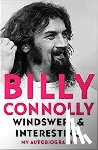 Connolly, Billy - Windswept & Interesting - My Autobiography