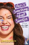 Menon, Sandhya - There's Something About Sweetie