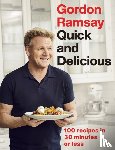 Ramsay, Gordon - Gordon Ramsay Quick & Delicious