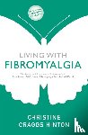 Craggs-Hinton, Christine - Living with Fibromyalgia