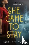 Kyriacou, Eleni - She Came to Stay