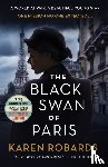 Robards, Karen - The Black Swan of Paris