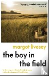 Livesey, Margot - The Boy in the Field