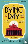 Khan, Vaseem - The Dying Day