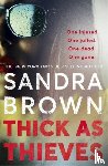 Brown, Sandra - Thick as Thieves