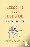 Casserly, Breda - Lessons from a Bedside