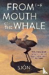 Sjon - From the Mouth of the Whale