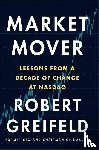 Greifeld, Robert - Market Mover