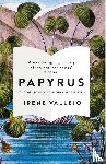 Vallejo, Irene - Papyrus