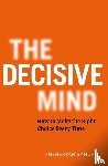 Banuri, Sheheryar - The Decisive Mind