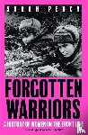 Percy, Sarah - Forgotten Warriors