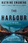 Engberg, Katrine - The Harbour