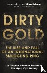 Weaver, Jay, Nehamas, Nicholas, Wyss, Jim, Gurney, Kyra - Dirty Gold