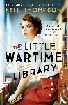 Thompson, Kate - The Little Wartime Library