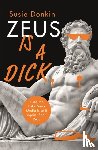 Donkin, Susie - Zeus Is A Dick