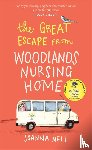 Nell, Joanna - The Great Escape from Woodlands Nursing Home