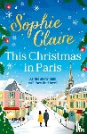 Claire, Sophie - This Christmas in Paris