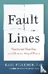 Pillemer, Dr Karl - Fault Lines