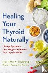Lipinski, Dr Emily - Healing Your Thyroid Naturally
