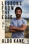 Kane, Aldo - Lessons From the Edge