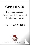 Alger, Cristina - Girls Like Us